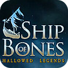 Hallowed Legends: Ship of Bones Collector's Edition spil
