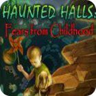 Haunted Halls: Fears from Childhood Collector's Edition spil