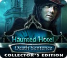 Haunted Hotel: Death Sentence Collector's Edition spil