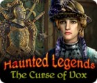 Haunted Legends: The Curse of Vox spil