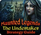 Haunted Legends: The Undertaker Strategy Guide spil