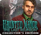 Haunted Manor: The Last Reunion Collector's Edition spil