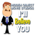 Hidden Object Movie Studios: I'll Believe You spil