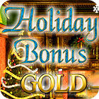 Holiday Bonus Gold spil