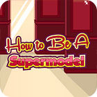 How To Be A Supermodel spil