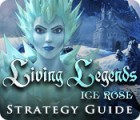 Living Legends: Ice Rose Strategy Guide spil