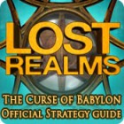 Lost Realms: The Curse of Babylon Strategy Guide spil