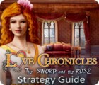 Love Chronicles: The Sword and the Rose Strategy Guide spil