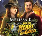 Melissa K. and the Heart of Gold spil Melissa K. and the Heart of Gold spil