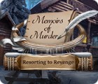 Memoirs of Murder: Resorting to Revenge spil