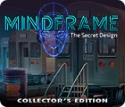 Mindframe: The Secret Design Collector's Edition spil