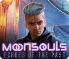 Moonsouls: Echoes of the Past spil