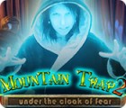 Mountain Trap 2: Under the Cloak of Fear spil