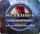 Ms. Holmes: Five Orange Pips Collector's Edition spil