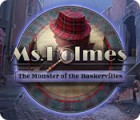 Ms. Holmes: The Monster of the Baskervilles spil