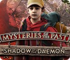 Mysteries of the Past: Shadow of the Daemon spil