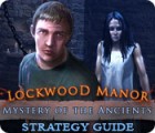 Mystery of the Ancients: Lockwood Manor Strategy Guide spil