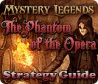 Mystery Legends: The Phantom of the Opera Strategy Guide spil