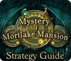 Mystery of Mortlake Mansion Strategy Guide spil