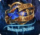 Mystery Tales: Dangerous Desires spil