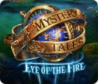 Mystery Tales: Eye of the Fire spil