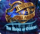 Mystery Tales: The House of Others spil