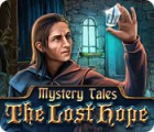 Mystery Tales: The Lost Hope spil