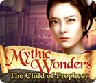 Mythic Wonders: Child of Prophecy spil