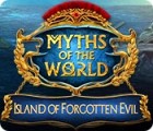 Myths of the World: Island of Forgotten Evil spil