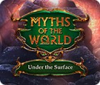 Myths of the World: Under the Surface spil