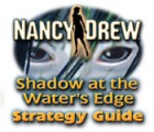 Nancy Drew: Shadow at the Water's Edge Strategy Guide spil