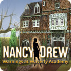 Nancy Drew: Warnings at Waverly Academy spil