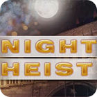Night Heist spil