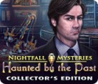Nightfall Mysteries: Haunted by the Past Collector's Edition spil