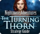 Nightmare Adventures: The Turning Thorn Strategy Guide spil