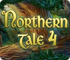 Northern Tale 4 spil