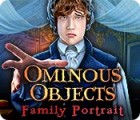 Ominous Objects: Family Portrait spil