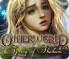 Otherworld: Spring of Shadows spil