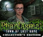 Phantasmat: Town of Lost Hope Collector's Edition spil