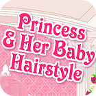 Princess and Baby Hairstyle spil
