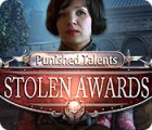 Punished Talents: Stolen Awards spil