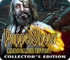 Puppet Show: Arrogance Effect Collector's Edition spil