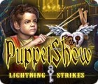 PuppetShow: Lightning Strikes spil