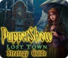 PuppetShow: Lost Town Strategy Guide spil