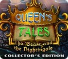 Queen's Tales: The Beast and the Nightingale Collector's Edition spil