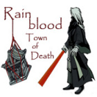 Rainblood: Town of Death spil