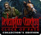 Redemption Cemetery: Clock of Fate Collector's Edition spil
