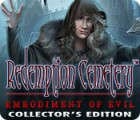 Redemption Cemetery: Embodiment of Evil Collector's Edition spil Redemption Cemetery: Embodiment of Evil Collector's Edition spil