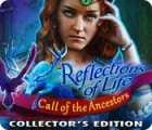 Reflections of Life: Call of the Ancestors Collector's Edition spil