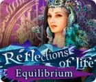 Reflections of Life: Equilibrium spil